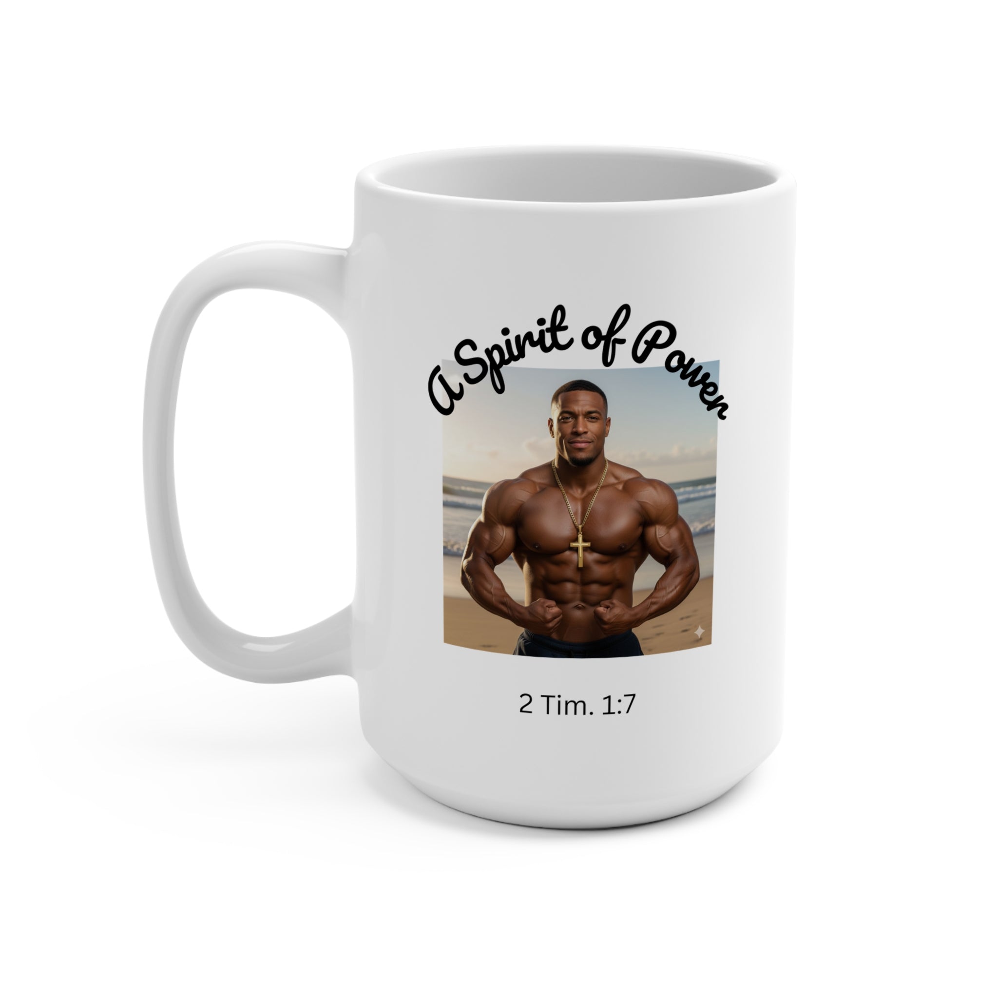 Christian Spirit of Power Coffee Mug – 2 Timothy 1:7 Bible Verse Mug | Faith Strength Christian Mug