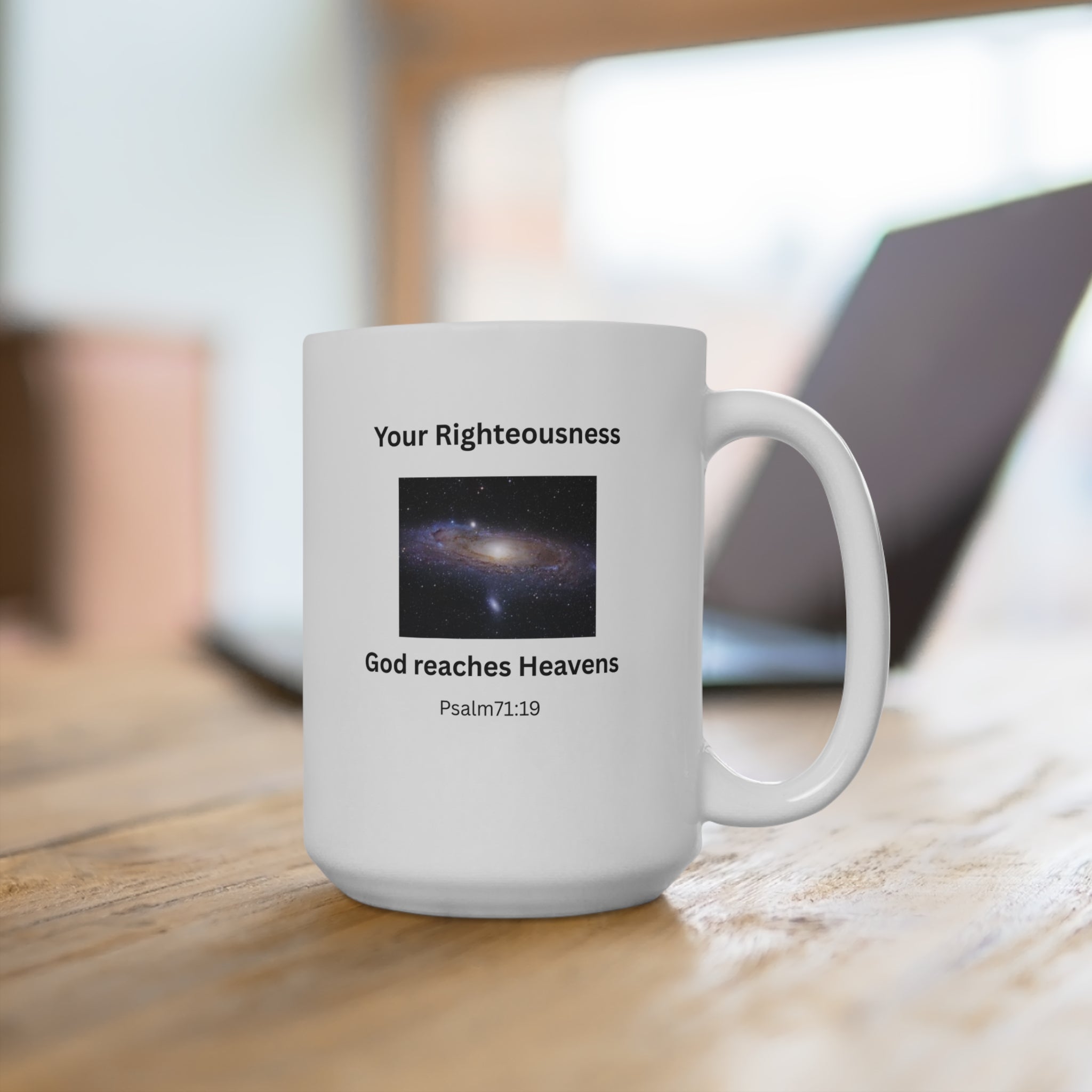 Christian Galaxy Mug Psalm 71:19 Verse Coffee Cup God Reaches Heavens Faith Gift