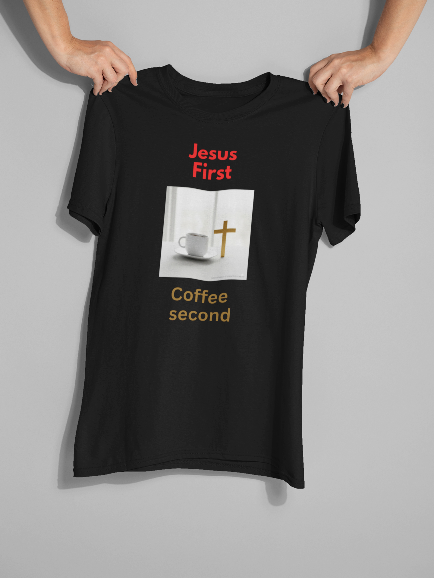 Jesus First Coffee Second T-Shirt – Christian Faith Apparel, Coffee Lover Gift