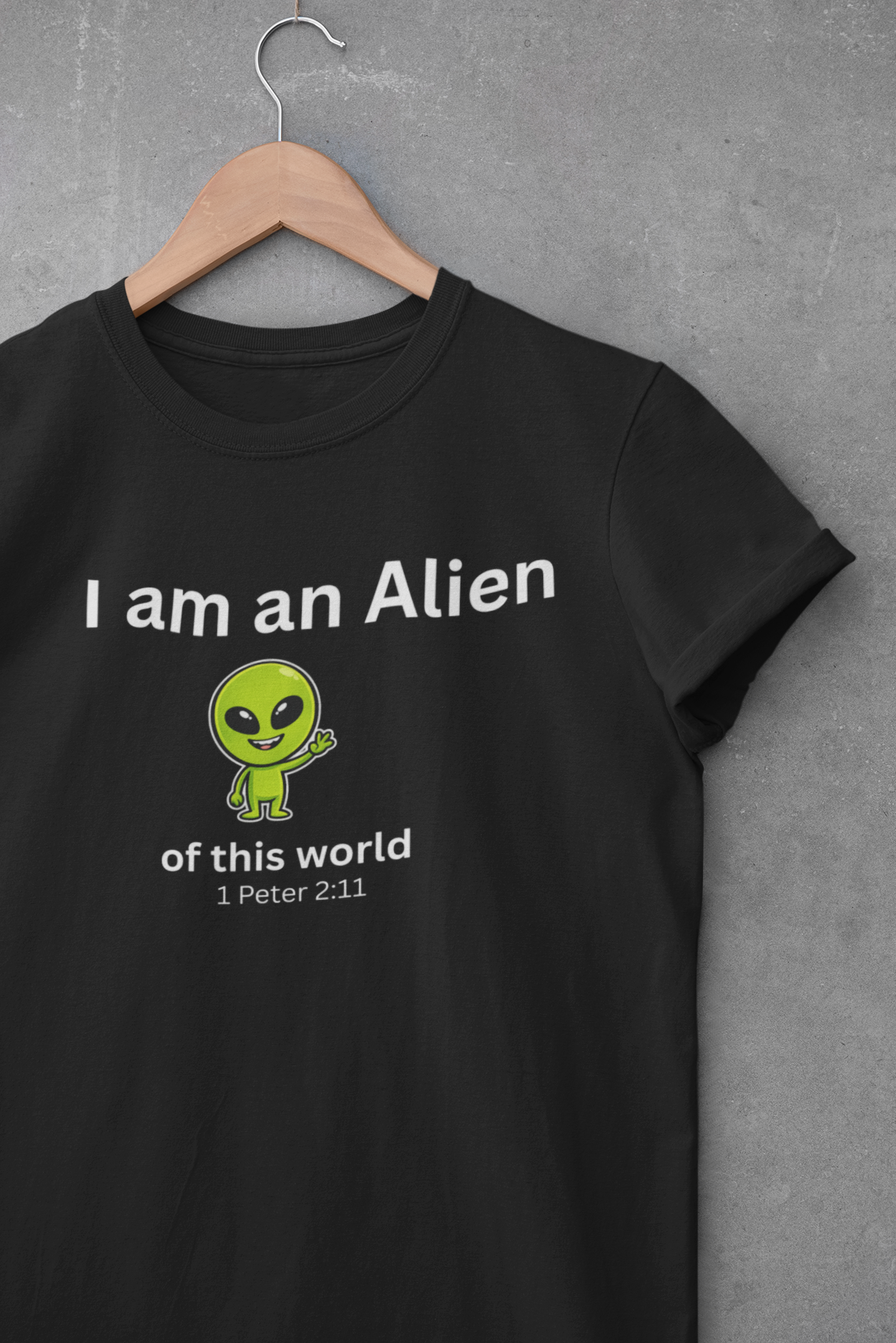 Christian Alien T-Shirt – 1 Peter 2:11 Faith Graphic Tee